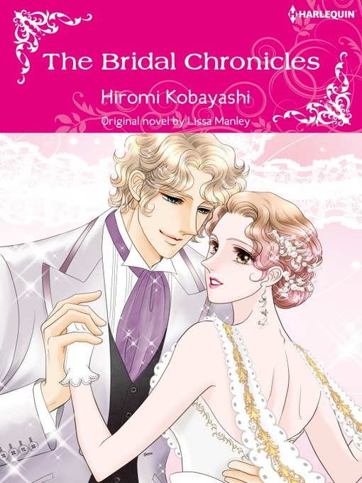 Title details for The Bridal Chronicles by Lissa Manley - Available